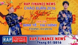 Rap Finance news tháng 1: Các ngân hàng “đua nhau báo lãi nghìn tỉ”